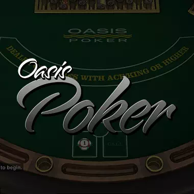 Oasis Poker game